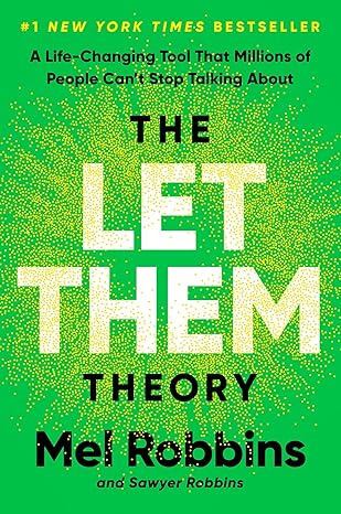 THE LET THEM THEORY