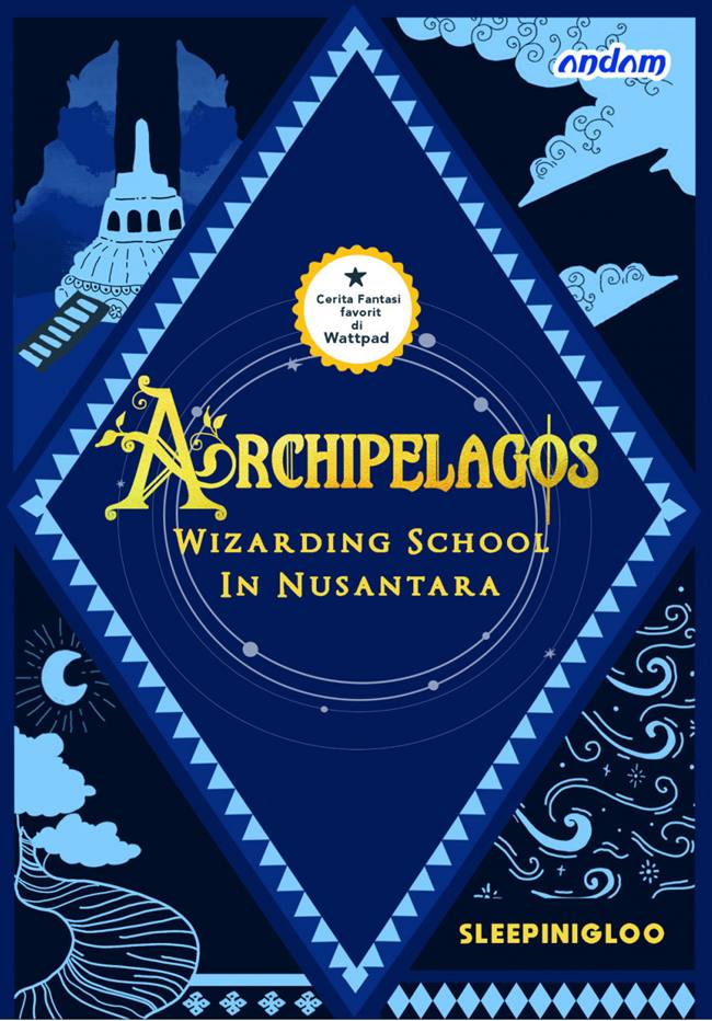 Archipelagos: Wizarding School In Nusantara