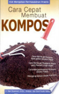 Cara Cepat Membuat Kompos