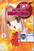 100 Kutukan Yukochan 2
