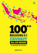 100++ Beasiswa S-1 Favorit Dalam Negeri di Universitas Pilihan