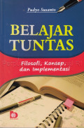 Belajar Tuntas Filosofi, Konsep, dan Implementasi