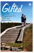 Gifted : Suka Duka Mengungkap Jati Diri Anakku yang Cerdas Istimewa