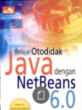 Belajar Otodidak Java dengan Netbeans 6.0