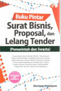 Buku Pintar Surat Bisnis, Proposal dan Lelang Tender