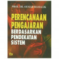 Perencanaan Pengajaran Berdasarkan Pendekatan Sistem