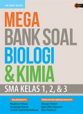 Mega Bank Soal Biologi & Kimia SMA Kelas 1,2, & 3