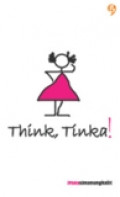 Think, Tinka!