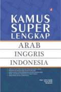 Kamus Super Lengkap : Arab Inggris Indonesia