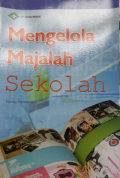 Mengelola Majalah Sekolah
