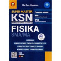 Super Master KSN Fisika SMA/MA