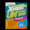 Geografi : Erlangga X-Press UN SMA/MA 2019