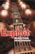 Exploit Mencari Celah dalam Komputer