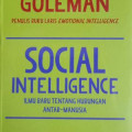 Social Intelligence : Ilmu Baru Tentang Hubungan Antar-Manusia