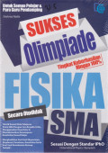Sukses Olimpiade FISIKA SMA Secara Otodidak