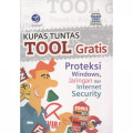 Kupas Tuntas Tool Gratis Proteksi Windows Jaringan dan Internet Security
