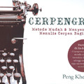 Cerpengram : Metode Mudah & Menyenangkan Menulis Cerpen Bagi Pemula