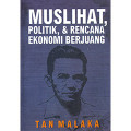 Muslihat, Politik & Rencana Ekonomi Berjuang