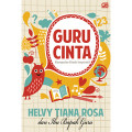 Guru Cinta : Kumpulan Kisah Inspiratif