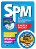 SPM : Seri Pendalaman Materi Bahasa Inggris Untuk SMA/MA