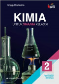 Kimia untuk SMA/MA Kelas XI Kelompok Peminatan Matematika dan Ilmu-Ilmu Alam
