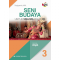Seni Budaya untuk SMA/MA Kelas XII Kelompok Wajib
