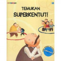 Himpunan 1 : Temukan Superkentut!