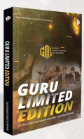 Guru Limited : Jejak- Jejak inspiratif menjadi Guru Kelas Dunia