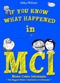 If You Know What Happen in MCI (Meme Comic Indonesia)
