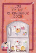 Life On The Refrigerator Door : Kehidupan di Pintu Kulkas