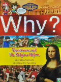 Why? : Renaissance and The Religious Reform - Renaisans dan Reformasi Agama