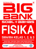 Big Bank Soal + Bahas Fisika SMA/MA Kelas 1,2 & 3