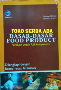 Dasar-Dasar Food Product Panduan Untuk Uji Kompetensi