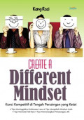 Create A Different Mindset
