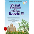 Shalat Berjamaah itu Pelimpah Rezeki!!!