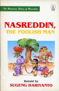 Nasreddin, The Foolish man
