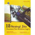 18 Strategi Jitu Memahami Teks Berbahasa Inggris