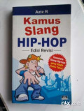 Kamus Slang HIP-HOP