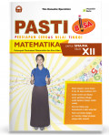 Pasti Bisa Matematika XII untuk SMA/MAK