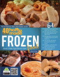 40 Recipes Homemade Frozen
