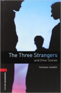 The Three Strangers and Other Stories