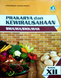 Prakarya dan Kewirausahaan SM/MA/SMK/MAK Kelas XII