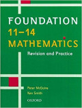 Foundation 11-14 Mathematics Revision and Practice