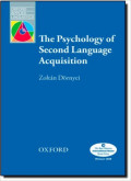 The Psychology Of Second Language Acquisition