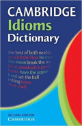Cambridge Idioms Dictionary