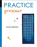 Practice Grammar : Perfect for Test Preparation