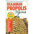 Keajaiban Propolis Trigona