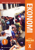 Ekonomi 1 Untuk SMA/MA Kelas X