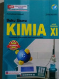 Buku Siswa Kimia untuk SMA/MA Kelas XI : Peminatan Matematika dan Ilmu-Ilmu Alam