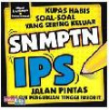 Kupas Habis Soal-Soal Yang Sering Keluar SNMPTN IPS